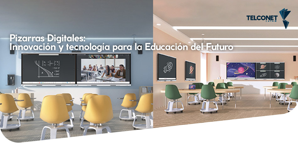 Pizarras Digitales: Innovación y tecnología para la Educación del Futuro